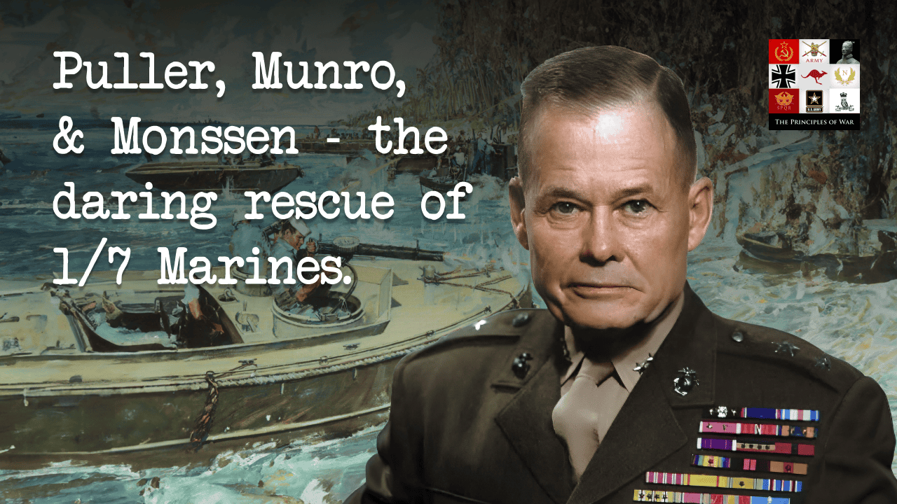 Chesty Puller and the Little Dunkirk evacuation on the Matanikau in Guadalcanal.